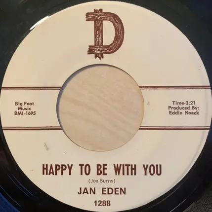 Jan Eden - Your Lies / Happy To Be With You