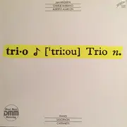 LP - Jan Fryderyk Dobrowolski , Charlie Mariano , Alberto Alarcón - Trio