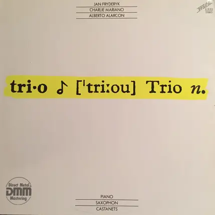 Jan Fryderyk Dobrowolski , Charlie Mariano , Alberto Alarcón - Trio