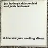LP - Jan Fryderyk Dobrowolski & Jacek Bednarek - At The New Jazz Meeting Altena