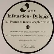 Jan Francisco Meets Joseph Armani - Infatuation (PROMO)