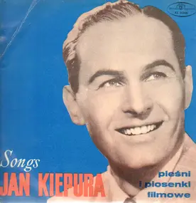 Jan Kiepura - Piesni i Piosenki Filmowe