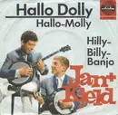 7inch Vinyl Single - Jan & Kjeld - Hello Dolly (Hallo Molly)