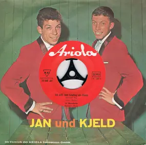 Jan & Kjeld - Piccolina / Ich Will 'nen Cowboy Als Mann