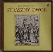 Moniuszko - Straszny dwór