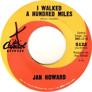 Jan Howard - I Walked A Hundred Miles