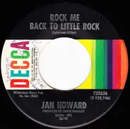 Jan Howard - Rock Me Back To Little Rock / Hello Stranger
