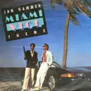 7inch Vinyl Single - Jan Hammer - Miami Vice Theme