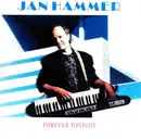 7inch Vinyl Single - Jan Hammer - Forever Tonight