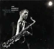 Jan Harbeck Quartet - The Sound The Rhythm