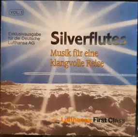 Jan Hrábek's Silberflöten - Silverflutes - Musik Für Eine Klangvolle Reise Vol. 1