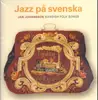 LP - Jan Johansson - Jazz På Svenska - 180gr. Audiophile Vinyl