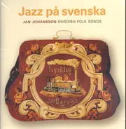 Jan Johansson - Jazz På Svenska