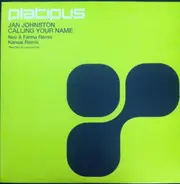 Jan Johnston - Calling Your Name (Part Two)