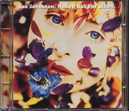 Jan Johnston - Naked But For Lilies