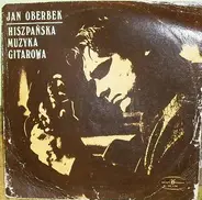 Jan Oberbek - Hiszpańska Muzyka Gitarowa