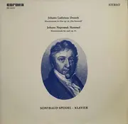 LP - Jan Ladislav Dusík , Johann Nepomuk Hummel , Sontraud Speidel - Dussek: Klaviersonate Op. 44 - Hummel: Klaviersonate Op. 81