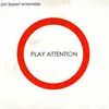 CD - Jan Lippert Ensemble - Play Attention