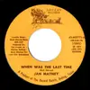 7inch Vinyl Single - Jan Matney - When Was The Last Time