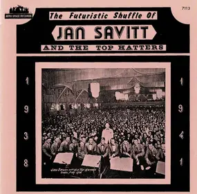 Jan Savitt - Futuristic Shuffle