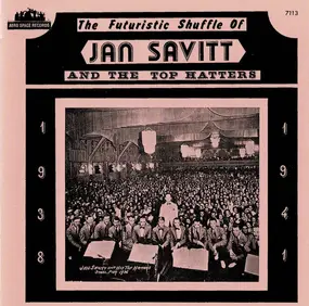 Jan Savitt - Futuristic Shuffle