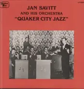 Jan Savitt and his Orchestra - Quaker City Jazz