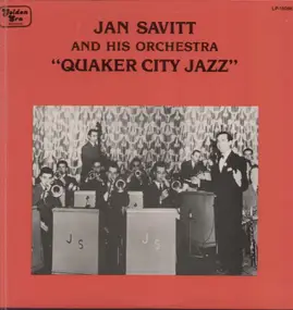 Jan Savitt - Quaker City Jazz