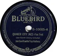 Jan Savitt And His Top Hatters - Quaker City Jazz / Sugar Foot Stomp