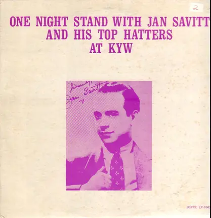 Jan Savitt And His Top Hatters - One Night Stand With Jan Savitt At KYW