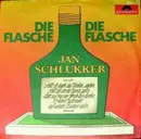 7inch Vinyl Single - Jan Schlukker - Die Flasche