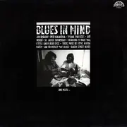 LP - Jan Spálený • Petr Kalandra • Michal Pavlíček • Jiří Veselý - Blues In Mind