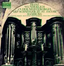 12inch Vinyl Single - Jan Sweelinck / Samuel Scheidt / Vincent Lübeck - Heiz Wunderlich an der Arp-Scnitger-Meisterorgel zu St. Jacobi