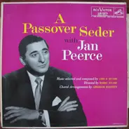 Jan Peerce - A Passover Seder With Jan Peerce