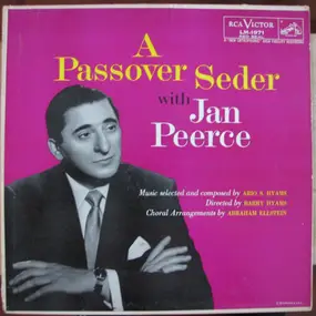 Jan Peerce - A Passover Seder With Jan Peerce