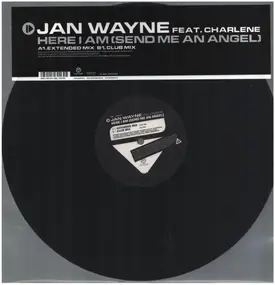Jan Wayne - Here I Am (Send Me An Angel)