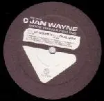 12inch Vinyl Single - Jan Wayne - More Than A Feeling