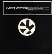 12inch Vinyl Single - Jan Wayne - More Than A Feeling