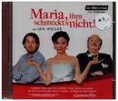 CD - Jan Weiler - Maria, Ihm Schmeckt's Nicht!