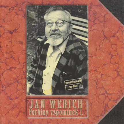 Jan Werich - Forbíny vzpomínek I.