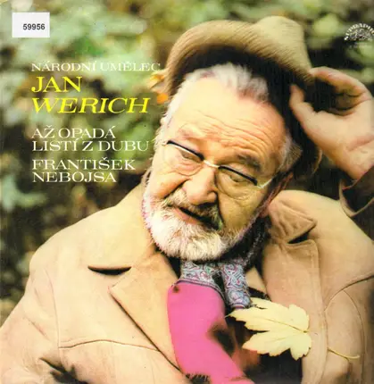 Jan Werich - Až Opadá Listí Z Dubu / František Nebojsa