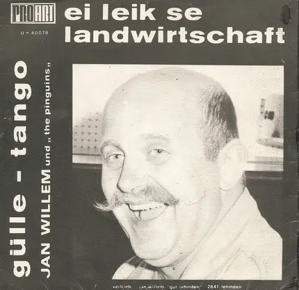 Jan Willem - Ei Leik Se Landwirtschaft / Gülle-Tango