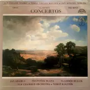 Jan Václav Antonín Stamic , Šimon Václav Kalous , Johann Baptist Georg Neruda , Jan Adamus , Franti - Oboe, Clarinet, Trumpet Concertos