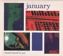 CD - January - I Heard Myself In You