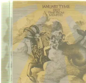 January Tyme - First Time from Memphis