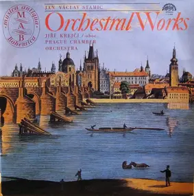 Prague Chamber Orchestra - Orchestral Works