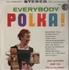 LP - Jan Waters And His 'Polk-Alongs' - Everybody Polka