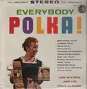 LP - Jan Waters And His 'Polk-Alongs' - Everybody Polka