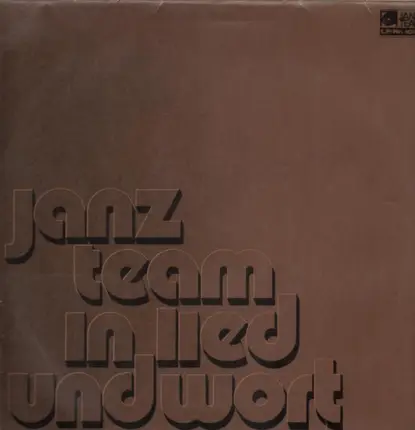 Janz Team - In Lied Und Wort
