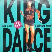 12inch Vinyl Single - Jana Moore - King Of Dance