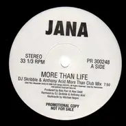 Jana - More Than Life
